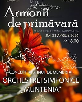 Targoviste:  Concert de muzica clasica „Armonii de primavara”