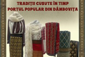 Complexul National Muzeal „Curtea Domneasca” va asteapta in aceasta  perioada la expozitia dedicata portului popular dambovitean