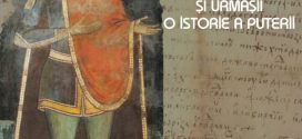O istorie a puterii: Expozitie eveniment la Targoviste dedicata  lui Mircea cel Batran si urmasilor sai