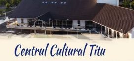 Dambovita, Titu: CENTRUL CULTURAL PRINDE VIATA PENTRU COPIII NOSTRI